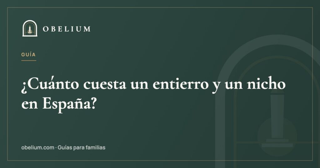 ¿Cuánto cuesta un entierro y un nicho en España?